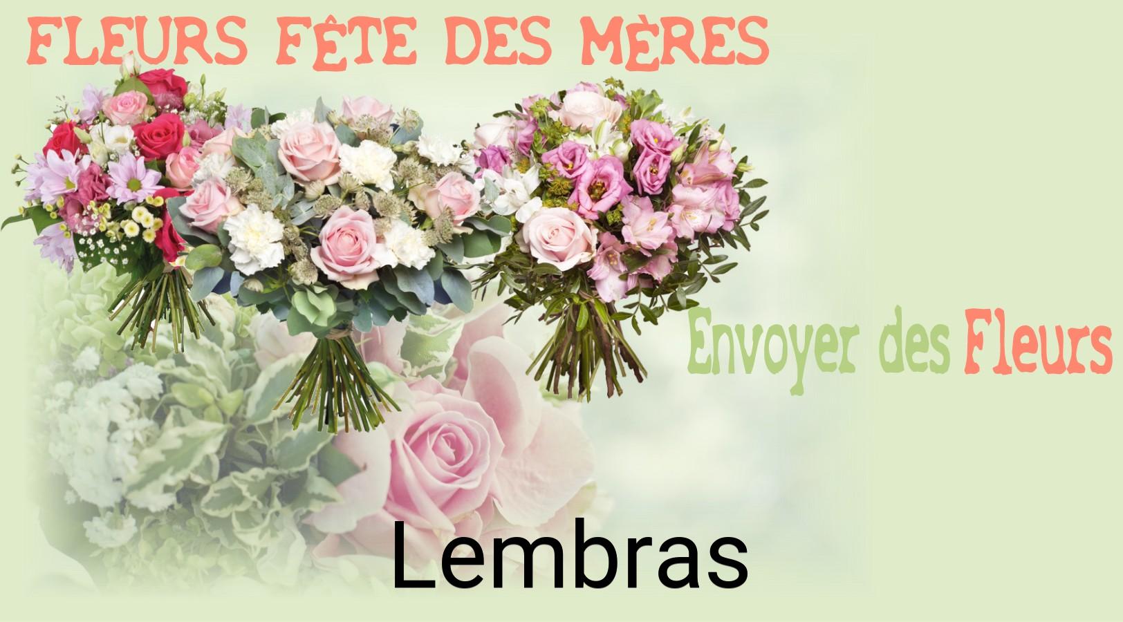 Bouquet de Fête des Mères livré à Lembras
